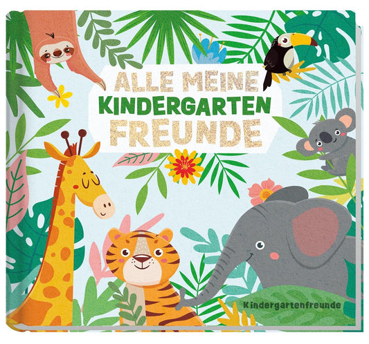 Lernfreunde Freundebuch / Kindergarten / Dschungel / vom Häfft-Verlag