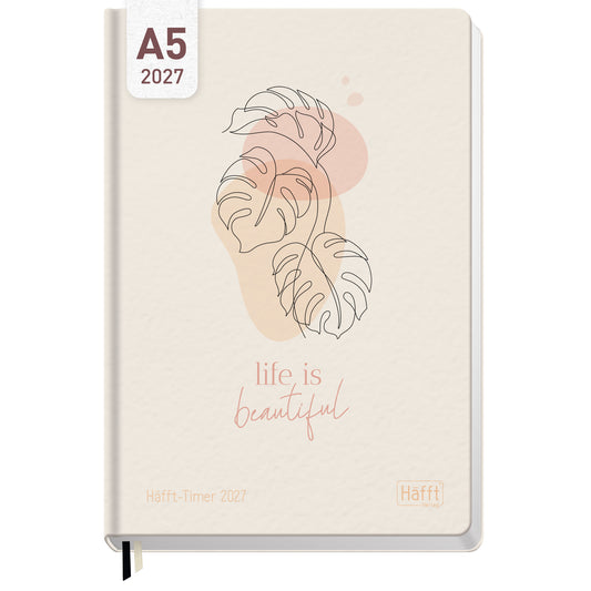 Coveransicht von Häfft-Timer Terminkalender 2027 A5 für junge Erwachsene im Motiv „Life is beautiful“.